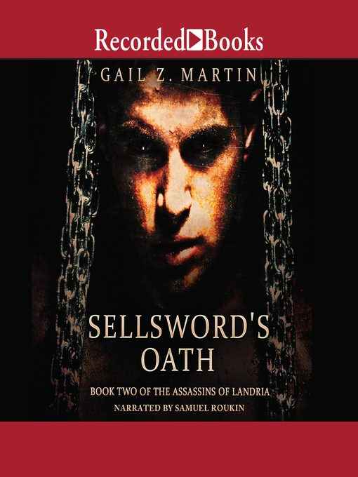 Title details for Sellsword's Oath by Gail Z. Martin - Available